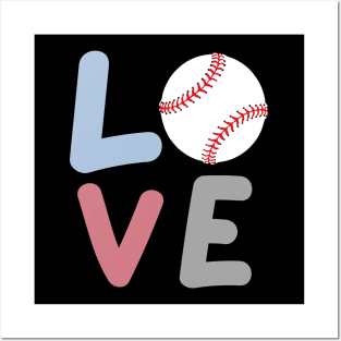 Love Baseball Team Fans Baseball lovers Gift For Men Girls Posters and Art